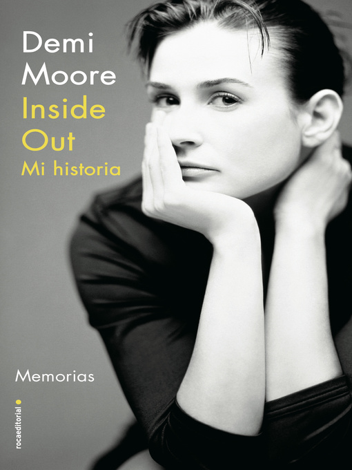 Title details for Inside Out. Mi historia by Demi Moore - Available